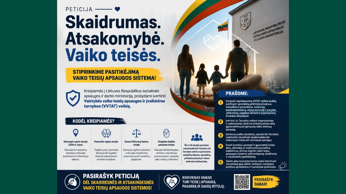 Peticija dėl vaiko teisiu apsaugos atsakomybės ir audito